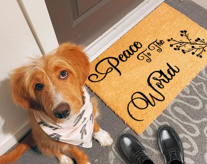 Peace To The World Doormat, Custom Door Mat For Front Door, Personalized Custom Doormat, Personalized Gift, Painted Doormat