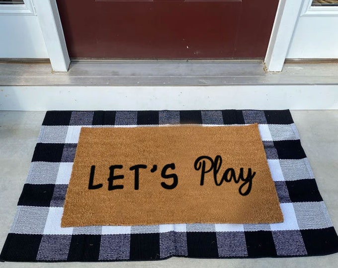 Let's Play Door Mat, Personality Doormat, Small Doormat, Custom Doormat, Small Welcome Mat, Coir Doormat