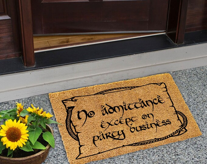 No Admittance Except On Party Business, Custom Door Mat For Front Door, Personalized Custom Doormat, Housewarming Gift, Welcome Doormat