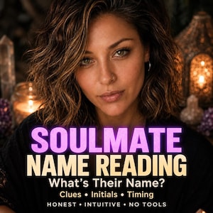 May include: A digital graphic featuring the text SOULMATE NAME READING, What's Their Name?, Clues, Initials, Timing, HONEST, INTUITIVE, NO TOOLS. The background shows a person with wavy brown hair, a nose ring, and warm ambient lighting with candles.