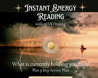 May include: A digital illustration of a sunset over a body of water with a sailboat in the distance. The image is overlaid with a gold circle with a sun and moon design. The text "INSTANT ENERGY READING with quick clearing" is at the top of the image. The text "What is currently holding you back? Plus 3 Step Action Plan" is at the bottom of the image. The text "SOVEREIGN SIREN" is at the bottom of the image.