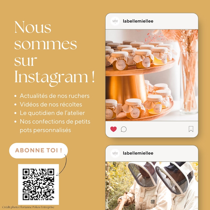 May include: An Instagram advertisement for a honey business. The image shows small jars of honey with white labels and fabric tops, arranged on a wooden tiered stand. Text includes "Nous sommes sur Instagram!" and "ABONNE TOI!" with a QR code.
