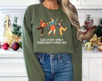 One And Only Christmas Unisex Sweatshirt, Solo Seasonal Wardrobe Must-Have, Unmatched Festive Style Sweatshirt, Unique Yuletide Apparel