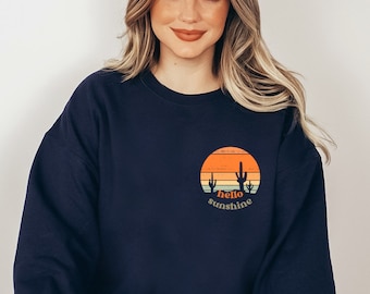Hello Sunshine Unisex Sweatshirt, Sunshine Serenade, Sunshine Vibes Sweater, Cozy Sun-Kissed Comfort, Sunshine State Of Mind Graphic Sweater