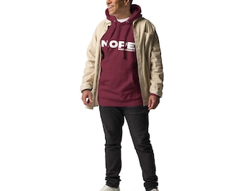 NOPE not today Hoodie