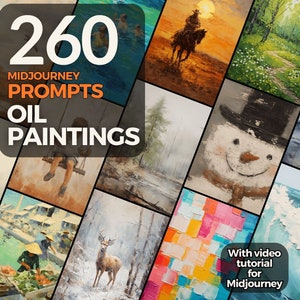 260 Midjourney Prompts for Oil Paintings, Midjourney Wall Art, Landscape Prompt, Winter Poster Prompt, Midjourney Prompt Bundle, AI Art