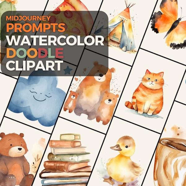 Midjourney Prompt Watercolor Doodle Clipart, Simple Watercolor Prompts, Midjourney children book Illustrations, Midjourney Clipart Prompts