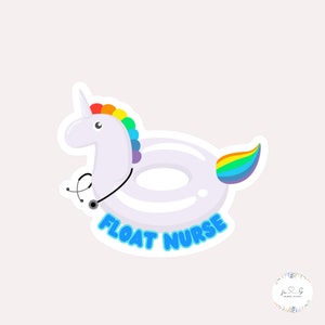 Nurse Sticker | Float Nurse, Nursing Sticker, Stickers for Nurses, Healthcare Sticker, Nursing Joke Sticker, Nurse Sticker, Waterproof