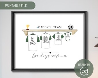 Custom Football Shirt Family Print, Daddy's Football Team Print, Personalised Family Print, Fathers Day Gift, Gift for Dad, Birthday Gift