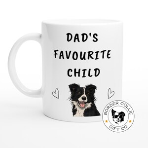 Personalised Border Collie Mug for Dad - Custom Coffee Cup for Father's Day - Funny Tea Mug - Gift for Border Collie Dad - Gift from the Dog