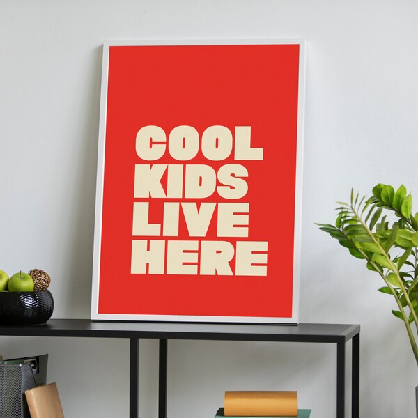 COOL KIDS PRINT // Colourful Print // Funny Print // Humour Poster // Text Print // Typography Poster // Wall Art // Decor