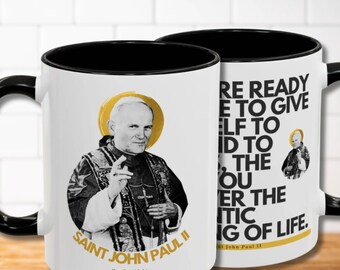 Saint John Paul II Coffee Mug - Christmas Inspirational Catholic Gift Quote on Back | 11oz & 15oz Sizes  Perfect Faith-Filled Christmas Gift