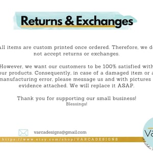 May include: A white background with the text "Returns & Exchanges" in black. The text explains the shop's return policy, stating that custom-printed items are not returnable but damaged items will be replaced. The shop's logo is in the bottom right.