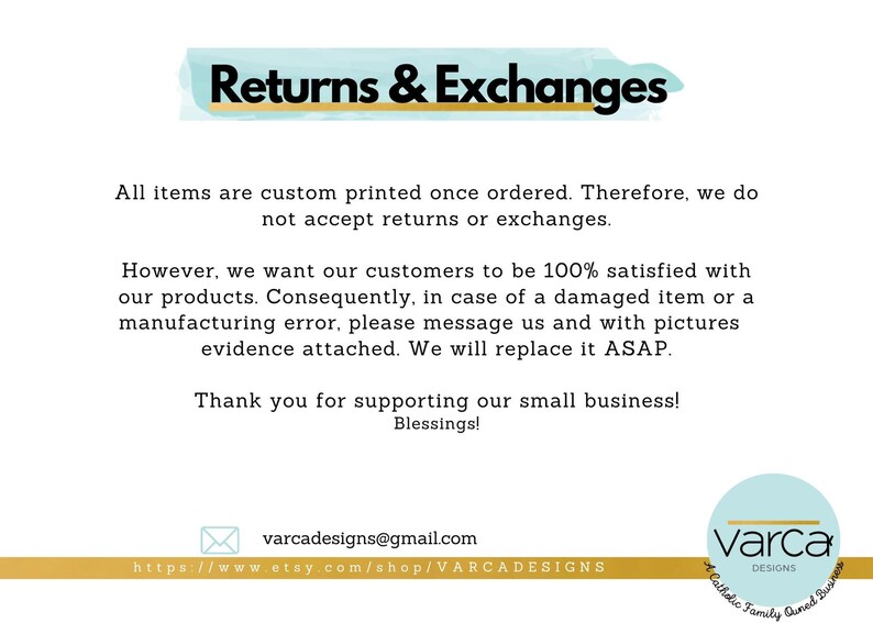 May include: A white background with the text "Returns & Exchanges" in black. The text explains the shop's return policy, stating that custom-printed items are not returnable but damaged items will be replaced. The shop's logo is in the bottom right.