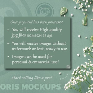 May include: A teal-coloured mock-up image with text detailing high-quality JPG files, ready for use without watermarks. The image includes floral decorations and the text "LORIS MOCKUPS."
