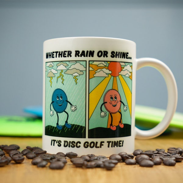 Rain or Shine it's Disc Golf Time Comic Mug | Retro  Sport Gift | Frisbee Golf Player Gift | Funny Disc Golf Gift | Disc Golf Mug | Pun Mug