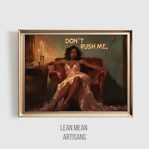 Don&#39;t RUSH ME Vintage Painting | African American Woman Decor | Black Woman Renaissance Portrait, Altered Art |  Black Vintage Painting