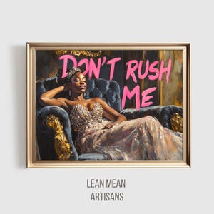 Don&#39;t RUSH ME Black Vintage Painting | Black Culture Art | Black Woman Renaissance Portrait, Altered Art | African American Woman Decor