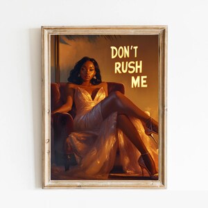 Black Culture Art Don&#39;t rush me vintage Painting | Black Culture Art | Black Woman Renaissance Portrait | African American Woman Decor