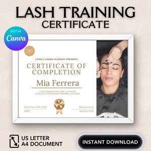May include: A white certificate with a gold border, titled "LASH TRAINING CERTIFICATE". The certificate is presented to Mia Ferrera for completing the Ultimate Eyelash Extension Training Course. The date is December 10th, 2023, and the instructor is Bre Dilorentis. The certificate is framed in a white frame.