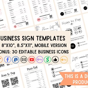 May include: A digital product listing for 60 business sign templates in various sizes, including 5x7 inches, 8x10 inches, and 8.5x11 inches. The templates are designed for mobile use and include a free bonus of 30 editable business icons. The image also includes a variety of social media icons, such as Instagram, TikTok, Facebook, PayPal, email, YouTube, Google Pay, Apple Pay, and a dollar sign.