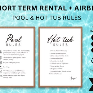 May include: Printable signs with pool and hot tub rules for short-term rentals and Airbnbs. The signs are in a white frame with black text and icons. The pool rules include information about the pool being unheated, no pets, no diving, and quiet hours. The hot tub rules include information about showering before entering, no children under 5, and limiting time in the tub to 15 minutes. The signs are available in three sizes: 8.5x11, 8x10, and A4.
