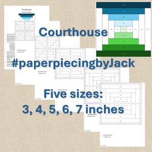 Puede incluir: Patrones de costura Courthouse en papel, en cinco tamaños: 7.6, 10.2, 12.7, 15.2 y 17.8 cm. Los patrones están en papel blanco con el texto "Courthouse" y "#paperpiecingbyJack".