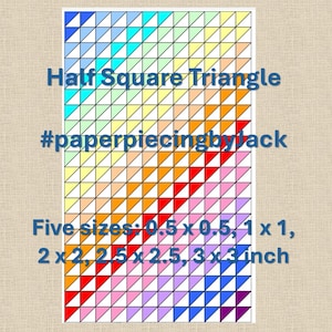 K&ouml;nnte beinhalten: Ein farbenfrohes Diagramm mit Halbquadrat-Dreiecken in verschiedenen Farben, angeordnet in Reihen und Spalten. Text enth&auml;lt "Half Square Triangle" und "#paperpiecingback". Erh&auml;ltlich in f&uuml;nf Gr&ouml;&szlig;en: 1,27 x 1,27 cm, 2,54 x 2,54 cm, 5,08 x 5,08 cm, 6,35 x 6,35 cm und 7,62 x 7,62 cm.
