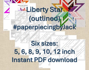 Bloque de edredón Liberty Star Outlined: Conjunto de patrones PDF de patchwork de papel base (5, 6, 8, 9, 10 y 12 pulgadas) FPP