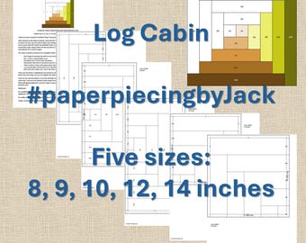 Patrón gratuito y actualizado. Patrón PDF de bloque de edredón Log Cabin: Paper Piecing fácil. 5 tamaños: 8, 9, 10, 12 y 14 pulgadas (fpp).