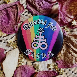 Queers for Satan Badge 50mm Badge