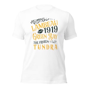 Lambeau 1919 Green Bay The Frozen Tundra T-shirt unisexe Jordan Love Green Bay Packers Go Pack Go Football Tees