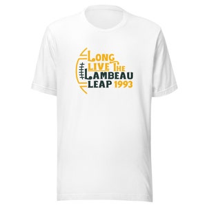 Longue vie au Lambeau Leap T-shirt unisexe Bella + Canvas Green Bay Wisconsin Lambeau Field Packers Go Pack Go Football T-shirt
