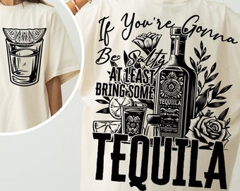 If You're Gonna Be Salty At Least Bring The Tequila SVG PNG Funny Summer Svg Beach Summer vibe Svg Vacation Svg CutFile Sublimation ORIGINAL