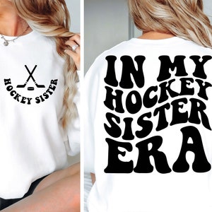 In meiner Hockey Schwester Era svg, Hockey Schwester Era svg, Hockey Liebhaber svg, Hockey Png, Hockey-Shirt Säge