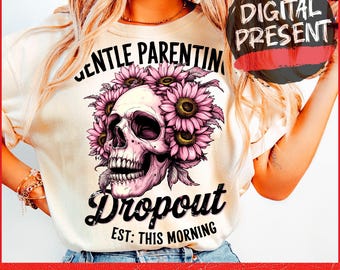 Sanfte Elternschaft Dropout Sarkastische Mama Png Snarky Retro Schädel Trendige Mama Skelett Design Retro Mutterschaft Sublimation Lustige Mama Png Design
