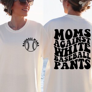 Moms Against White Baseball Pants Svg, Baseball Svg Png Pdf, Funny Baseball quote Cut File, For Shirt, Mug, Cricut image 2