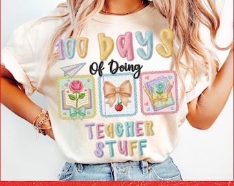 100 Days of School Embroidery Design PNG | Cute Teacher Shirt Printable | Classroom Sublimation Graphic
