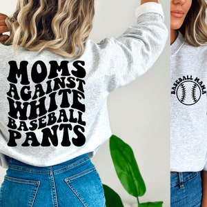 Moms Against White Baseball Pants Svg, Baseball Svg Png Pdf, Funny Baseball quote Cut File, For Shirt, Mug, Cricut image 3