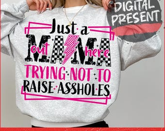 Solo una mamá aquí png, Mamá divertida png, Mamá atrevida png, Mamá con sarcasmo maternal png, Mamá a cuadros png, Mamá moderna png, Regalo del Día de la Madre