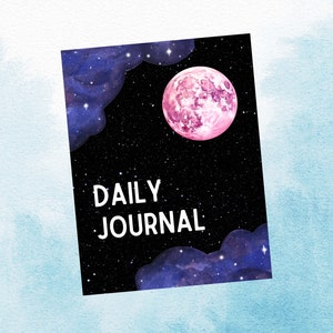 May include: A black and white journal cover with a pink moon and stars. The text "DAILY JOURNAL" is printed in white on the cover.
