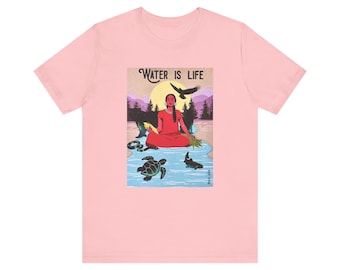 Water Is Life shirt