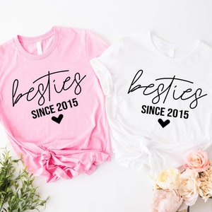 Customized Besties Since T-Shirt, Personalization Best Friends Shirt, Besties Trip Shirt, Bff Matching Tee, Cute BFF Birthday Gift, BFF Tee