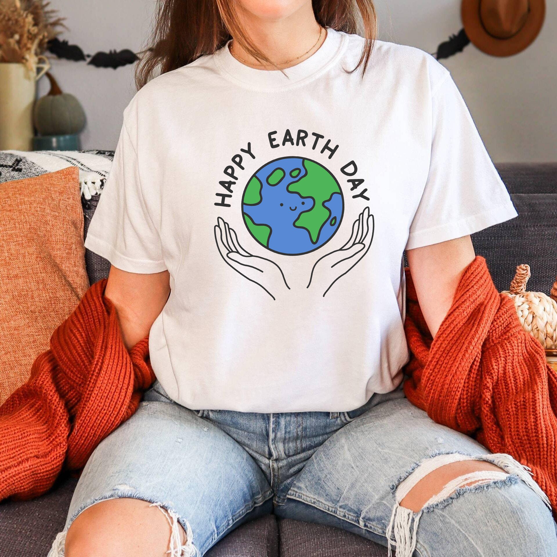 Happy Earth Day Shirt Happy Earth Day Shirt