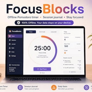 May include: A laptop displays the "FocusBlocks" app interface, showcasing a timer with a 25-minute focus time. The screen also highlights session details and a session journal. The app promises offline functionality and data privacy.