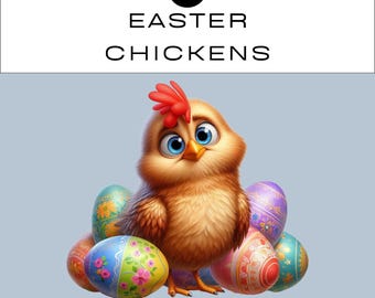 Easter Chickens Clipart PNG Bundle | Watercolour Easter Eggs | Junk Journal Scrapbooking | Classroom | Commercial Use