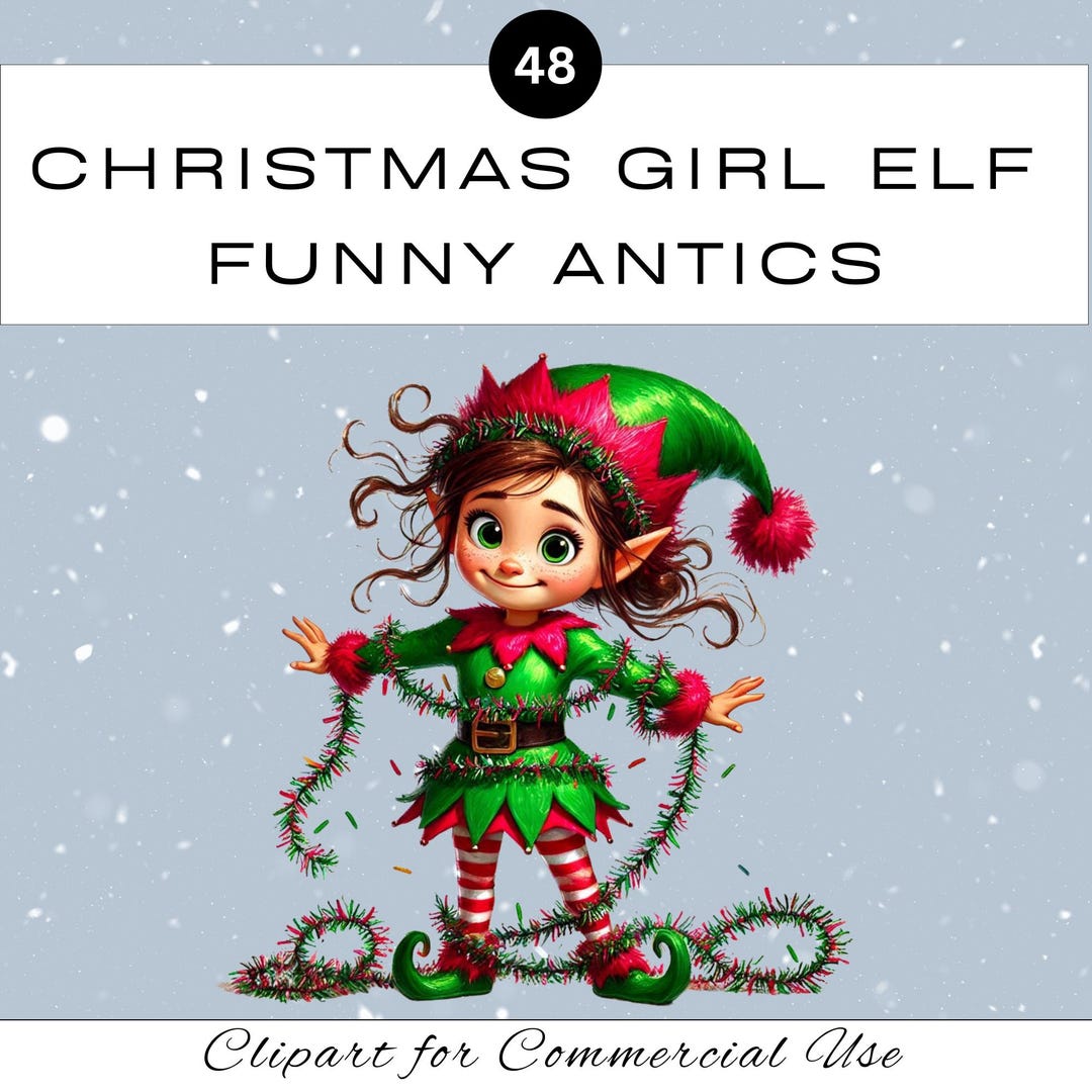 Christmas Girl Elf Funny Antics PNG Bundle | Junk Journal Classroom ...