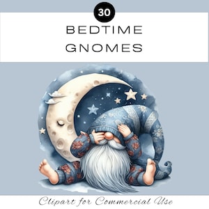 Bedtime Gnomes Clipart PNG Bundle | Print Download | Pajamas | Classroom | Junk Journal Scrapbooking | Commercial Use