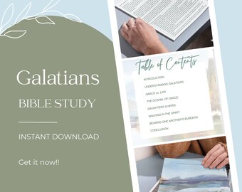 May include: A green and blue digital download graphic for a Galatians Bible study. The text reads "Galatians Bible Study" and "Instant Download". The graphic also includes a table of contents for the study.