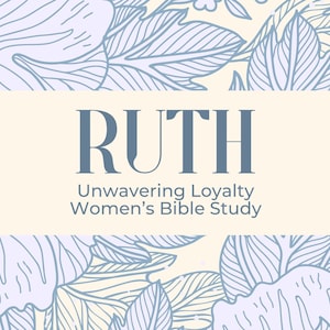 Ruth Bible Study - Bible Study Guide - Bible Study Journal - Printable - Bible Study worksheets - Bible Study notes - Gift - Instant